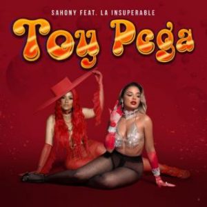 Sahony Ft. La Insuperable – Toy Pega